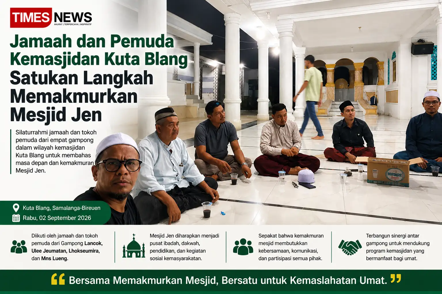 Jamaah dan Pemuda Kemasjidan Kuta Blang Satukan Langkah Memakmurkan Mesjid Jen