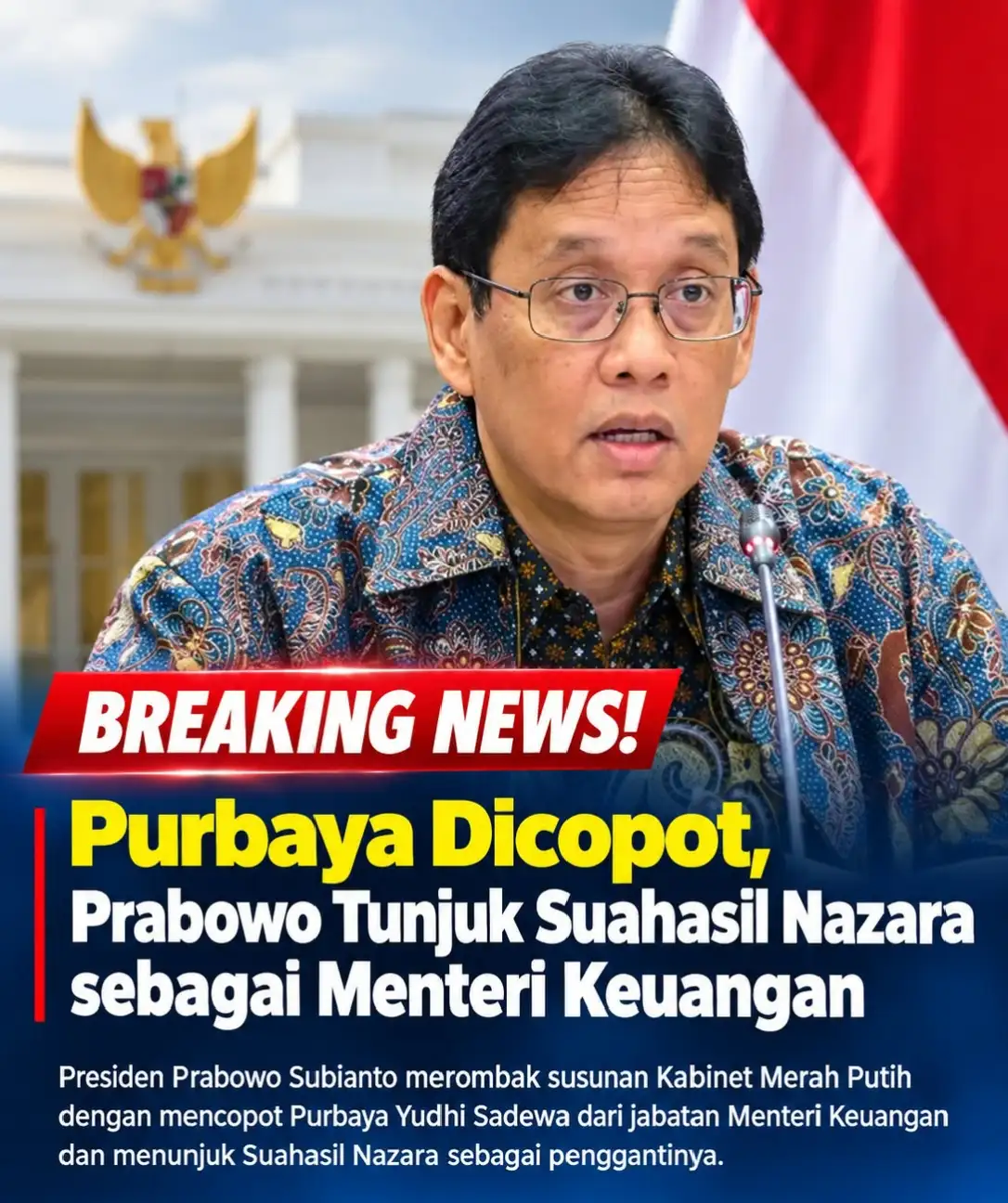 Purbaya Dicopot, Prabowo Tunjuk Suahasil Nazara sebagai Menteri Keuangan