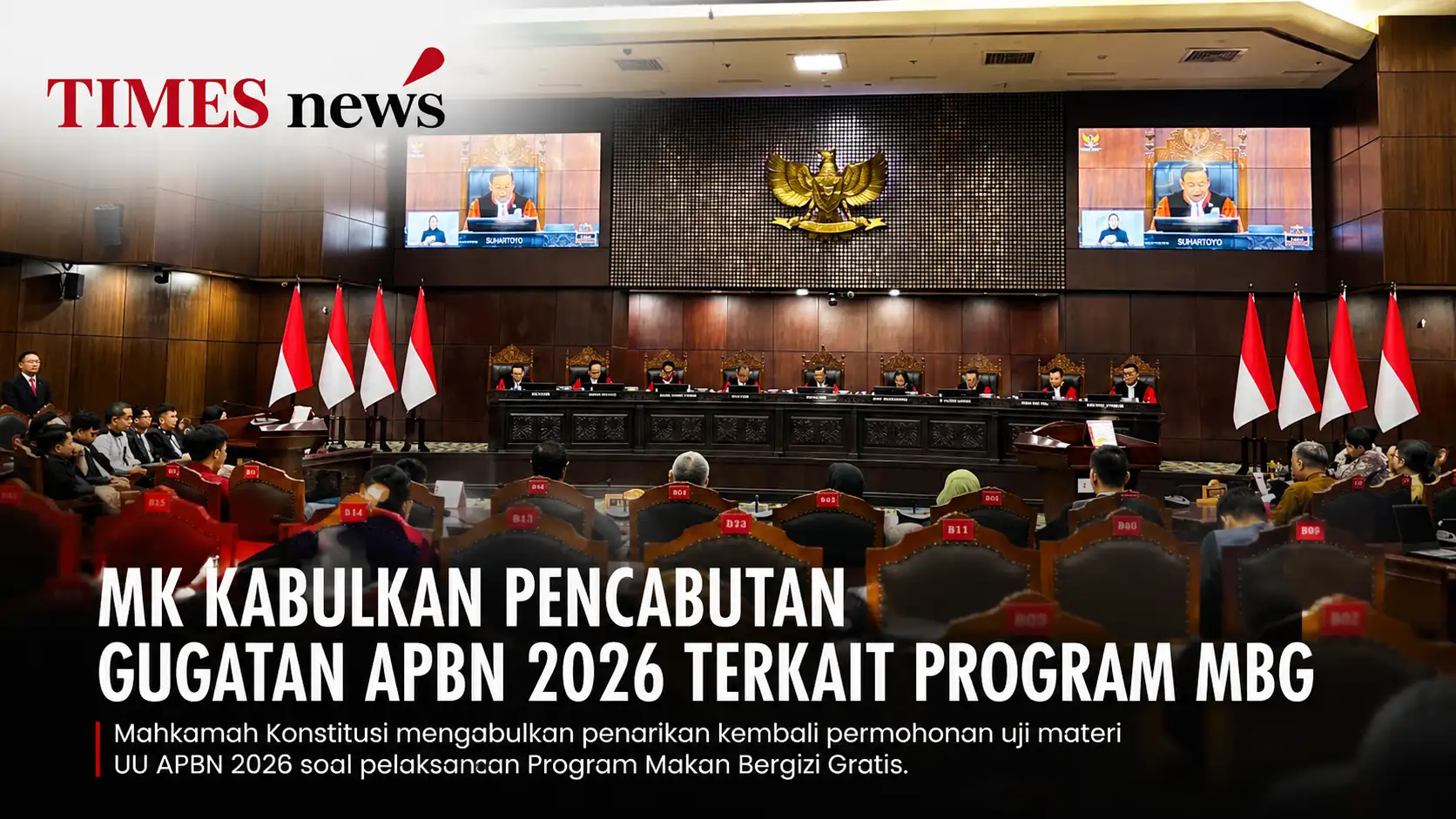 MK Kabulkan Pencabutan Gugatan Uji Materi APBN 2026 Terkait Program MBG
