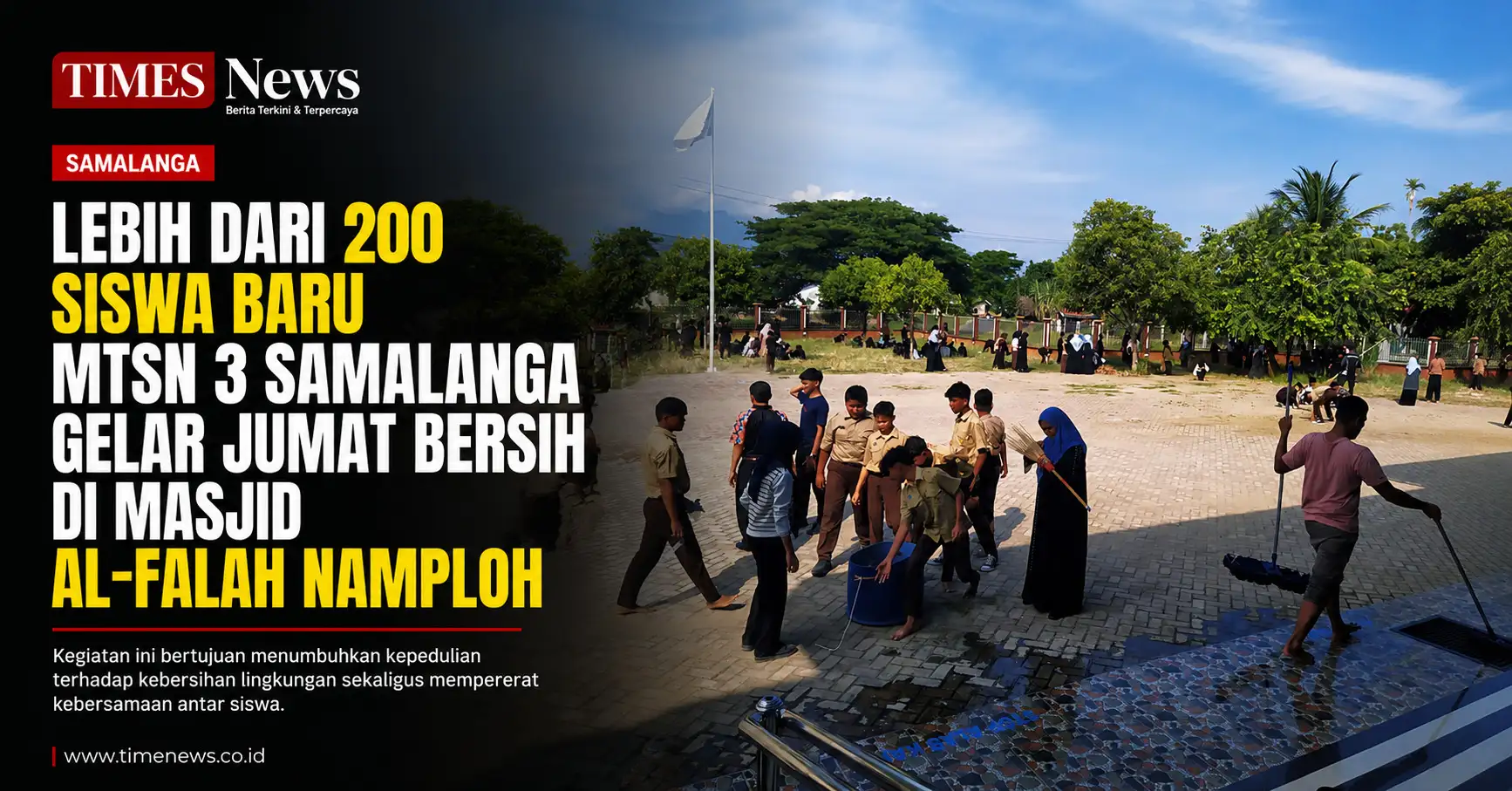 Lebih dari 200 Siswa Baru MTsN 3 Samalanga Gelar Jumat Bersih di Masjid Al-Falah Namploh