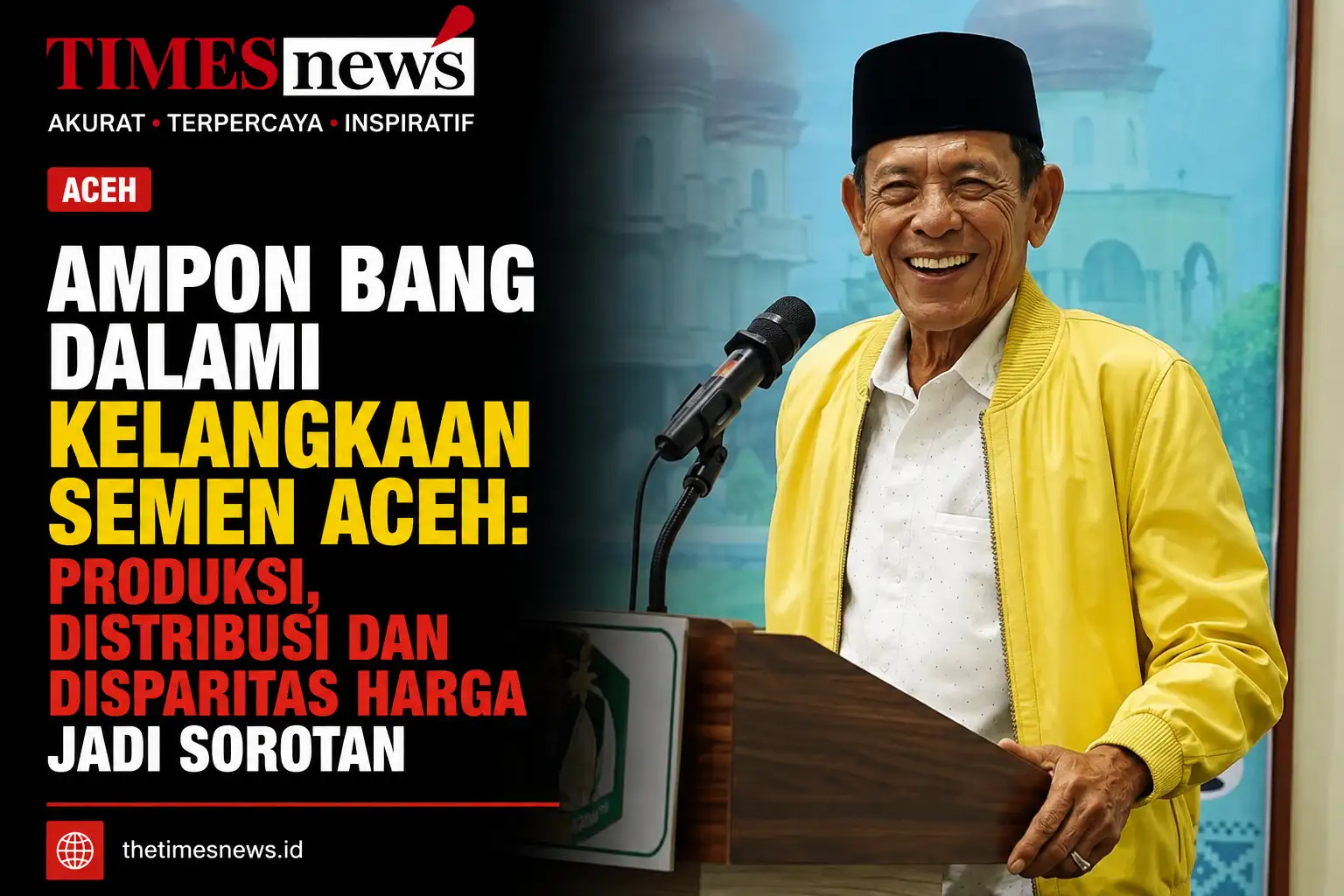 Ampon Bang Dalami Kelangkaan Semen Aceh: Produksi, Distribusi dan Disparitas Harga Jadi Sorotan