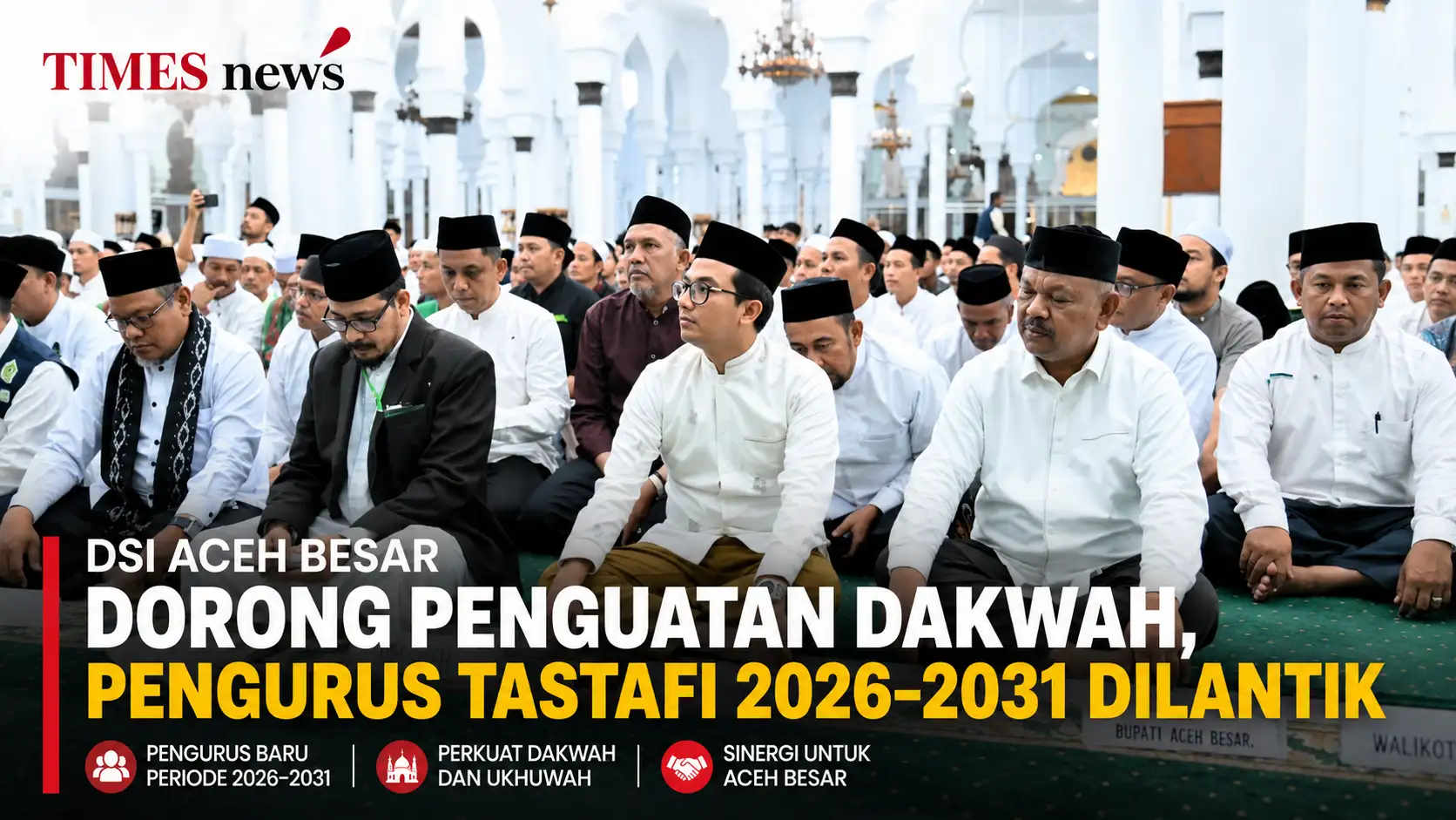 DSI Aceh Besar Dorong Penguatan Dakwah, Pengurus TASTAFI 2026–2031 Dilantik