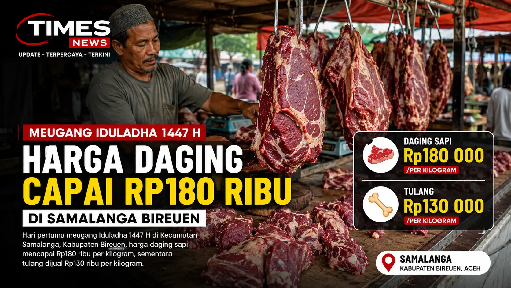 Harga Daging Meugang Iduladha 1447 H di Samalanga Capai Rp180 Ribu per Kilogram